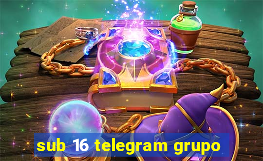 sub 16 telegram grupo